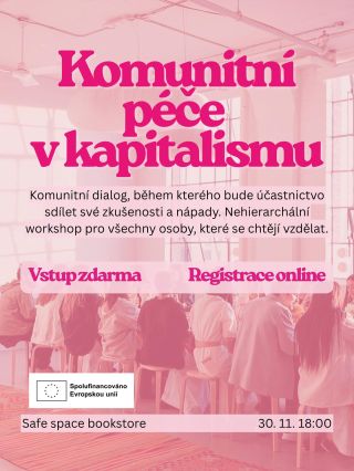 Další komunitní nehierarchický dialog bude už za dva týdny! Tentokrát se budeme věnovat komunitní péči v kapitalismu,...